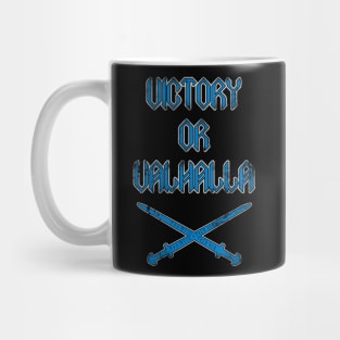 Victory or Valhalla Mug